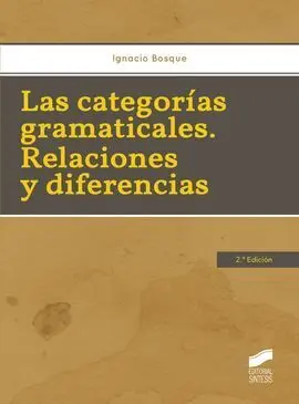 Las Categorias Gramaticales. Relaciones y Diferencias