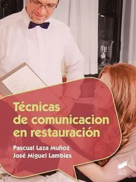 Tecnicas de Comunicacion en Restauracion