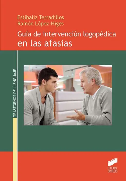 Guía de Intervención Logopédica en las Afasias