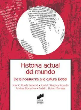Historia Actual del Mundo