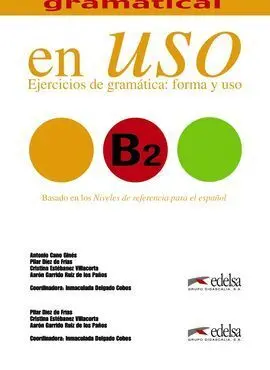 Competencia Gramatical en Uso B2