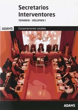 Temario Vol. 1 Secretarios Interventores de Corporaciones Locales 2015
