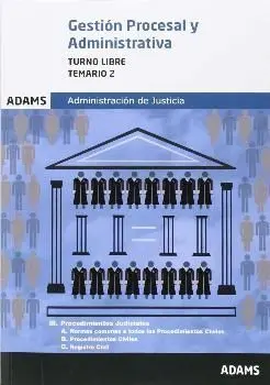 Temario 2 Gestión Procesal y Administrativa de la Administración de Justicia 2015