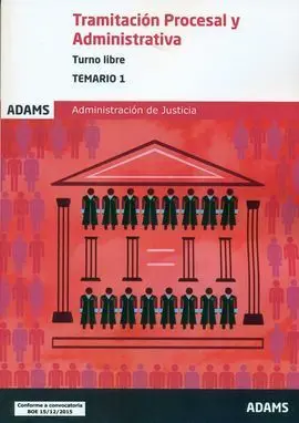 Temario 1 Tramitación Procesal y Administrativa 2016