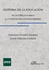 Historia de la Educación. De la Grecia Clásica a la Educación Contemporánea