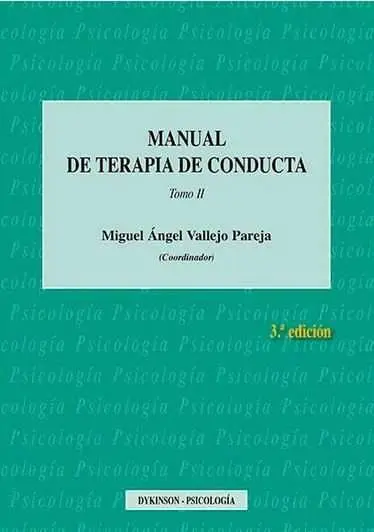 Manual de Terapia de Conducta. Tomo Ii