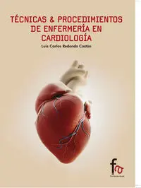 Técnicas y Procedimientos de Enfermería en Cardiología