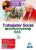 Temario Específico Vol. 3 Trabajador Social Servicio Andaluz de Salud 2015