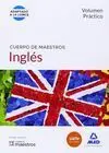 Cuerpo de Maestros Inglés. Volumen Práctico
