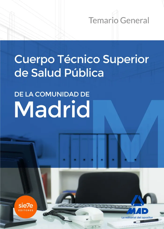 Cuerpo Técnico Superior de Salud Pública de la Comunidad de Madrid