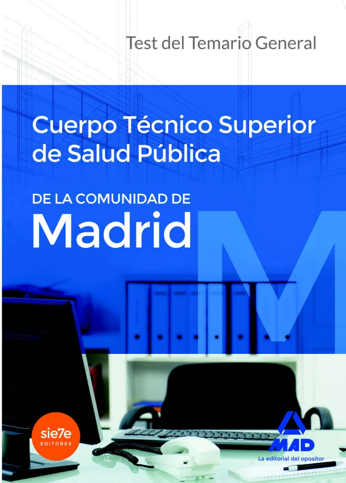 Cuerpo Técnico Superior de Salud Pública de la Comunidad de Madrid
