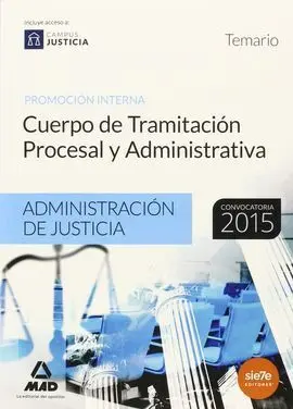 Temario Cuerpo Tramitacion Procesal y Administrativa de la Administración de Justicia 2015