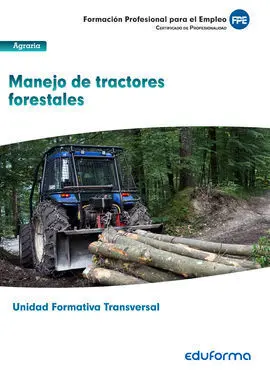 Uf0274: (Transversal) Manejo de Tractores Forestales