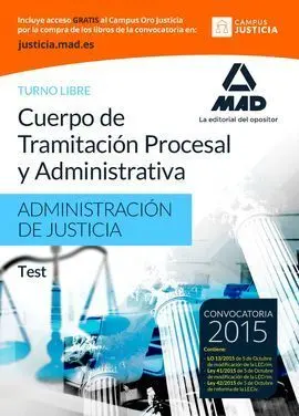 Test Cuerpo de Tramitación Procesal y Administrativa de la Administración de Justicia 2015
