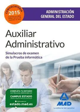 Simulacros de Examen Auxiliar Administrativo de la Administración General del Estado 2015