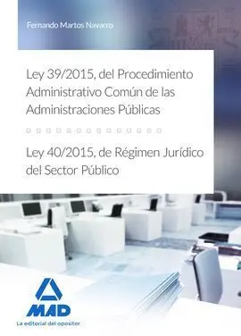 Ley 39/2015, del Procedimiento Administrativo Común de las Administraciones Públ