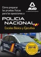 Cómo Preparar las Pruebas Físicas para las Oposiciones a la Policía Nacional 2016
