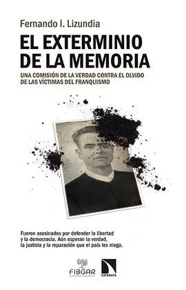 El Exterminio de la Memoria