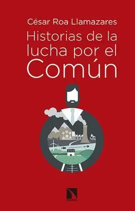 Historias de la Lucha por el Comun