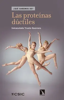 Las Proteínas Dúctiles