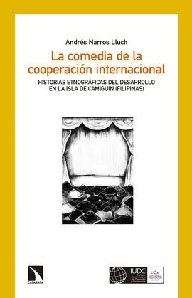 La Comedia de la Cooperación Internacional