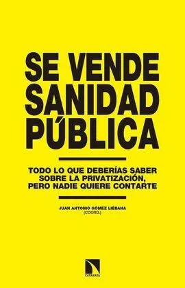 Se Vende Sanidad Pública