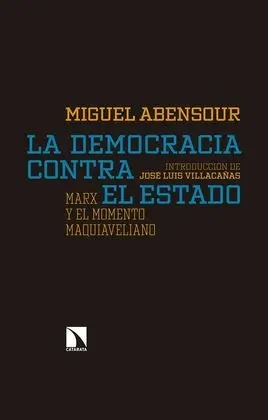 Democracia Contra el Estado,La
