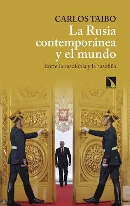 La Rusia Contemporánea y el Mundo