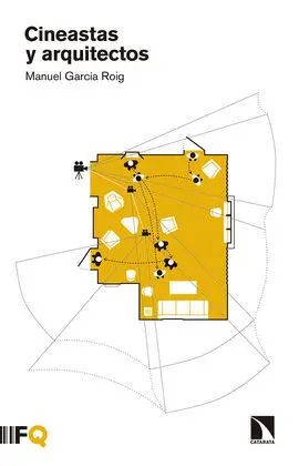 Cineastas y Arquitectos