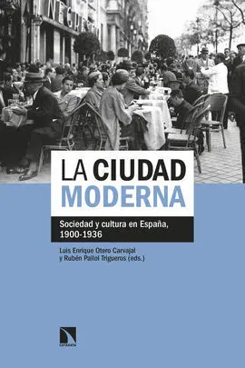 La Ciudad Moderna
