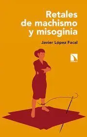 Retales de Machismo y Misoginia