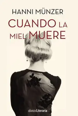 Cuando la Miel Muere