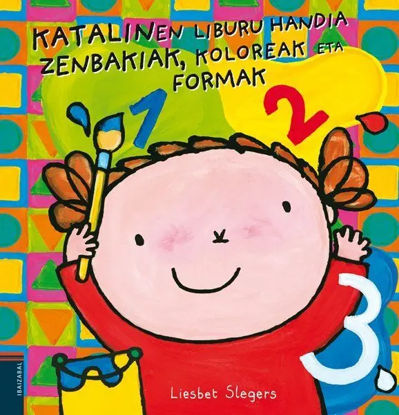 Katalinen Liburu Handia. Zenbakiak, Koloreak Eta Formak