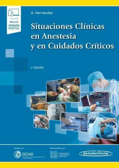 Situaciones Clínicas en Anestesia y en Cuidados Críticos (+Ebook)
