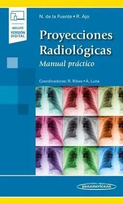 Proyecciones Radiológicas (Incluye Versión Digital)