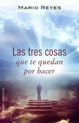 Tres Cosas que te Quedan por Hacer, las