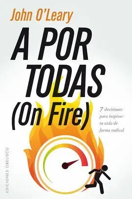 A por Todas (On Fire)