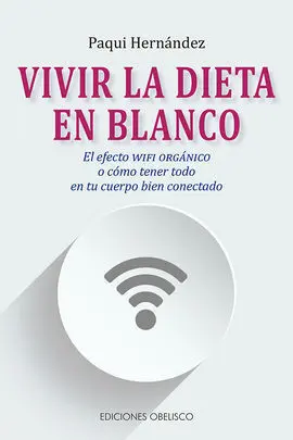 Vivir la Dieta en Blanco