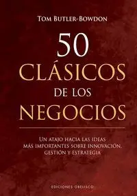 50 Clasicos de los Negocios