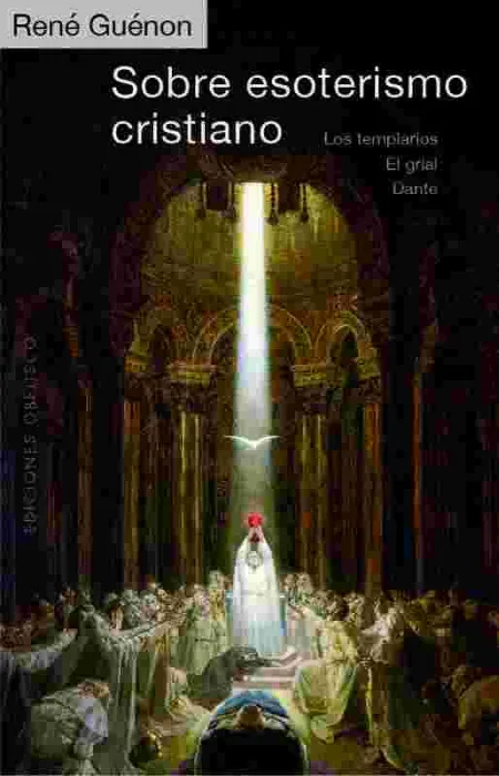 Sobre Esoterismo Cristiano