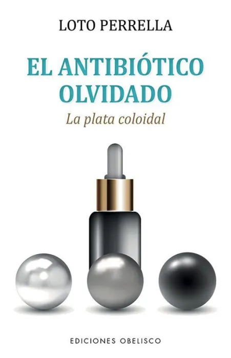 El Antibiótico Olvidado