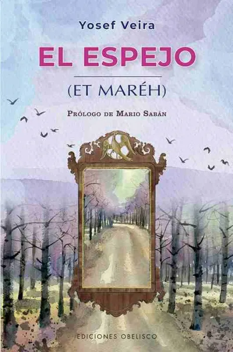 El Espejo (Ha Maréh)