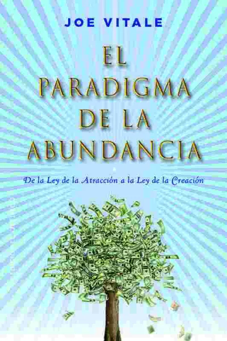 El Paradigma de la Abundancia
