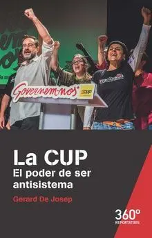 Cup. El Poder de Ser Antisistema, la