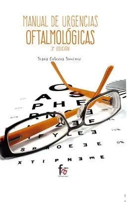 Manual de Urgencias Oftalmofógicas-(3ª Edición)