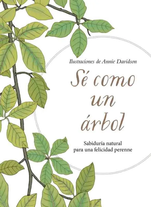Sé Como un Árbol
