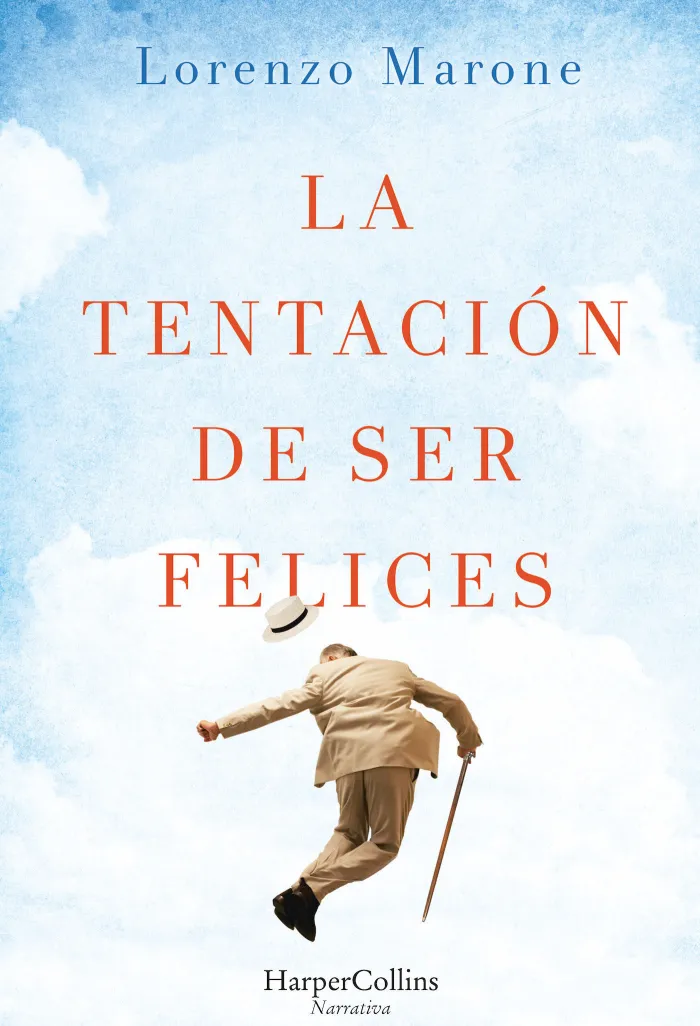 La Tentacion de Ser Felices