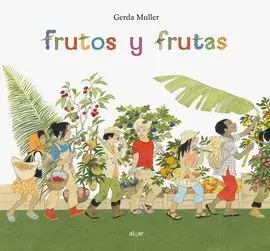 Frutos y Frutas
