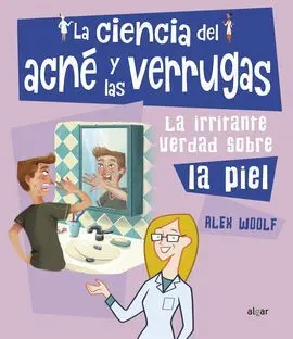 La Ciencia del Acné y las Verrugas