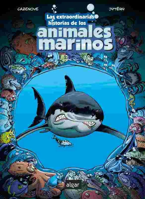Los Extraordinarias Historias de los Animales Marinos